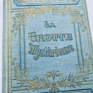 GROTTE MYSTERIEUSE illust-Robida