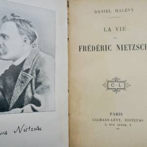 Halévy Daniel La vie de Frédéric Nietzsche