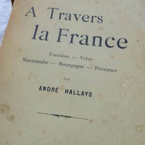 HALLAYS En flânant à travers la France + dédicace