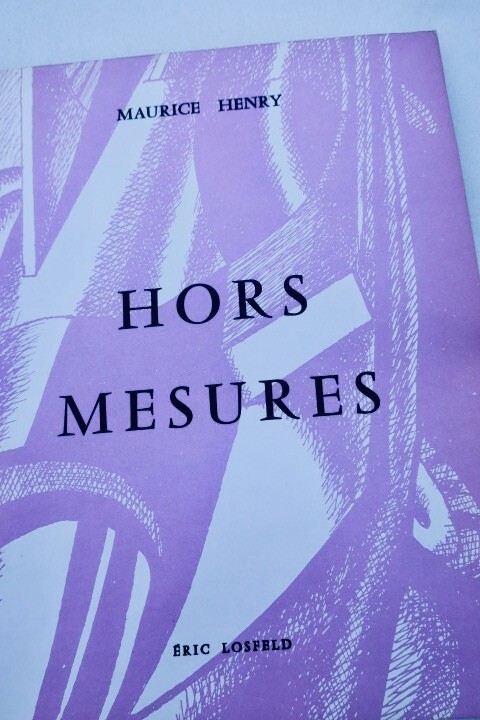 Henry (Maurice) Hors Mesures Eric Losfeld 1969