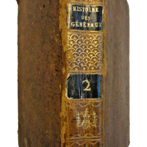 Histoire des généraux qui se sont Illustres dans La Guerre de La Révolution