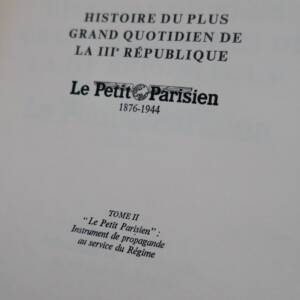 Histoire du plus grand quotidien de la 3e République le Petit parisien 1876-1944