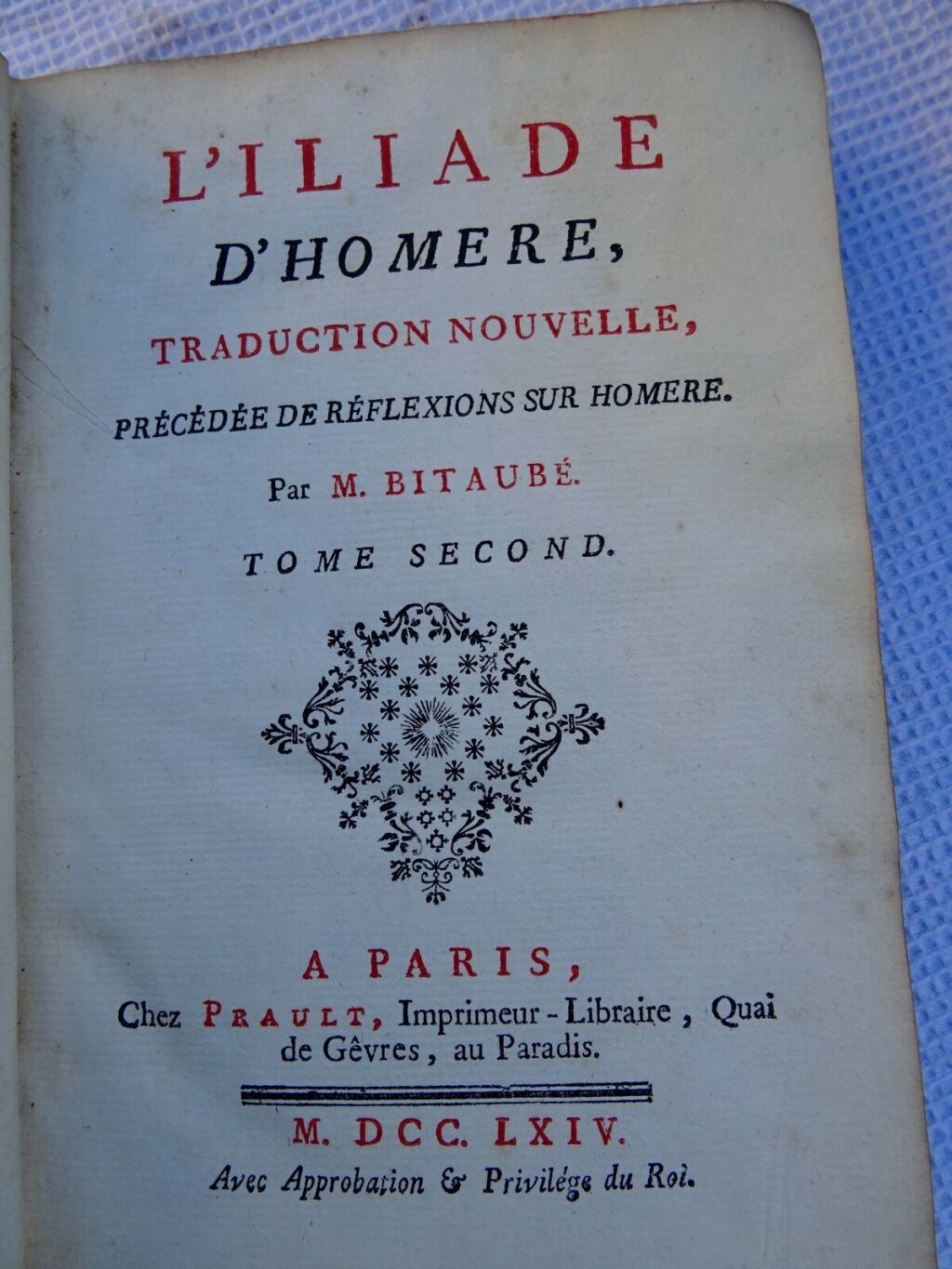 Homère Bitaube L’Iliade d’Homere 1764