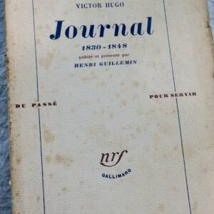 Hugo HUGO Victor Journal. 1830-1848