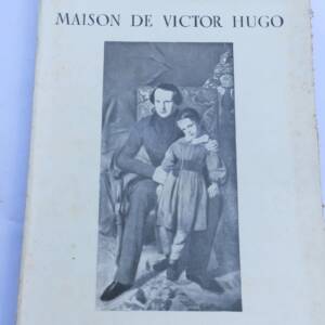 Hugo VILLE DE PARIS Maison de Victor Hugo. Catalogue 1957
