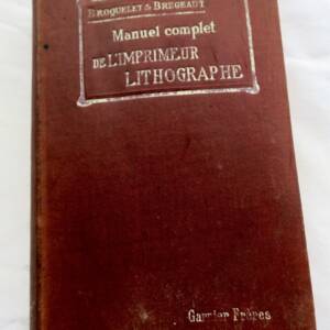 imprimeur lithographe 1908 Manuel complet de