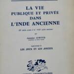 Inde La vie publique et privée dans l'Inde ancienne JEUX ET JOUETS