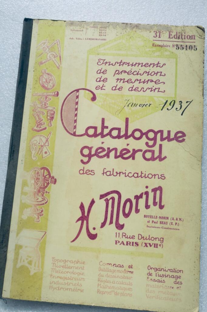 Instruments de précision de marine et de dessin. CATALOGUE FABRICATIONS H. MORIN