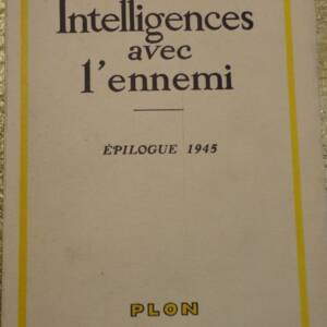 Intelligence avec l'ennemi (épilogue 1945)