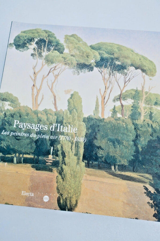 Italian Landscapes: Open-Air Painters (1780–1830)