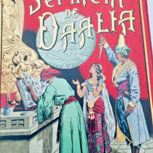 Ivoi (Paul) Le Serment de Daalia ilustré par Bombled