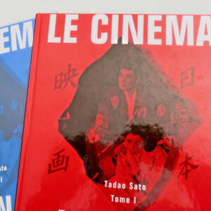 Japon SATO Le cinéma japonais. Centre Georges Pompidou