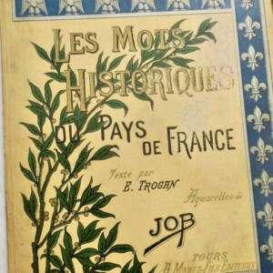 Job Les Mots historiques du Pays de France