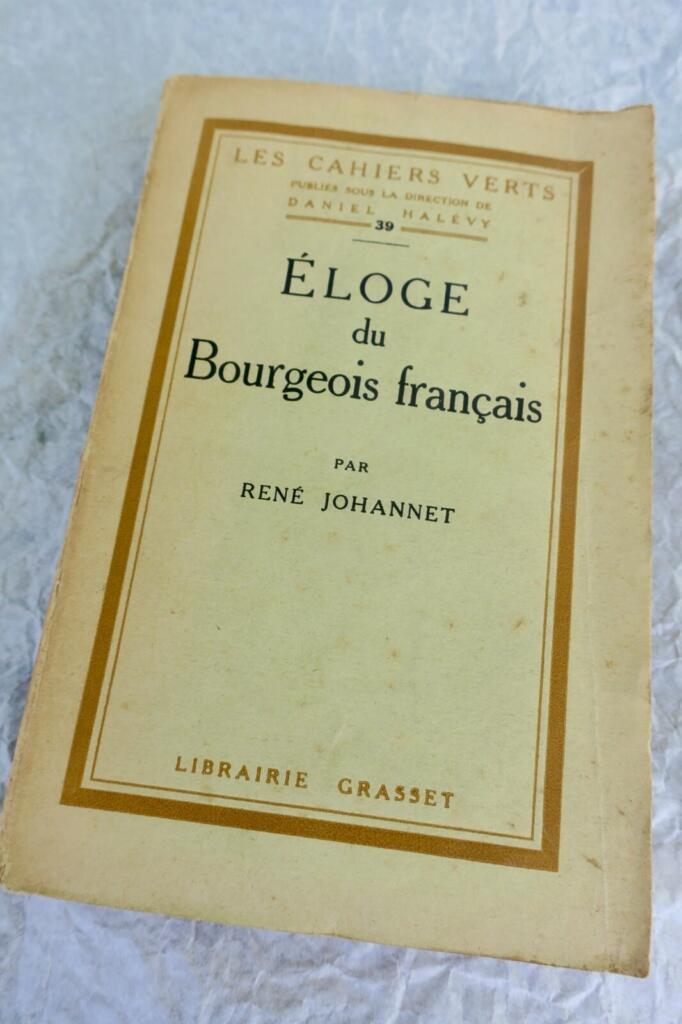 Lob der französischen Bourgeoisie