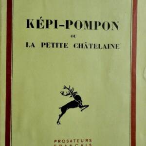 JOLINON KEPI-POMPOM OU LA PETITE CHATELAINE.