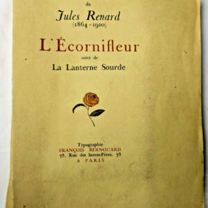 JULES RENARD L'ÉCORNIFLEUR suivi de La Lanterne Sourde /arches