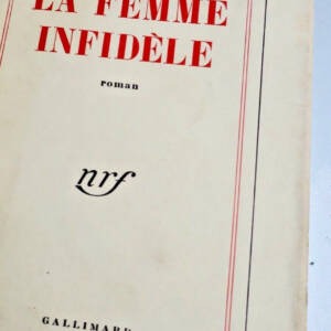 Jules ROY LA FEMME INFIDELE + dédicace