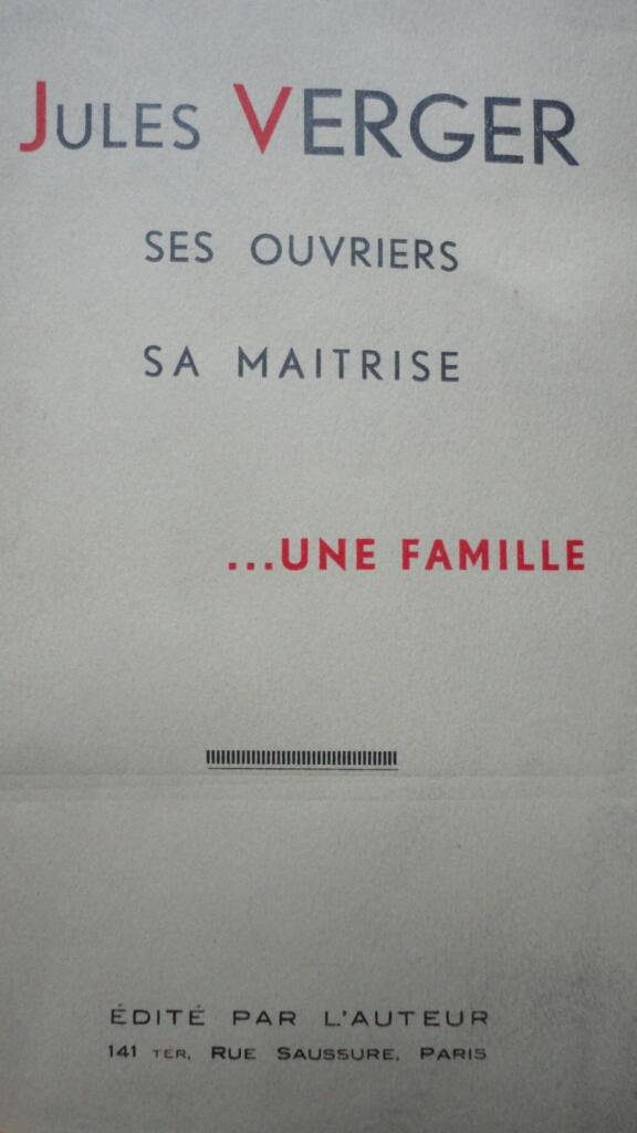 JULES VERGER, SES OUVRIERS, SA MAITRISE… UNE FAMILLE 1938