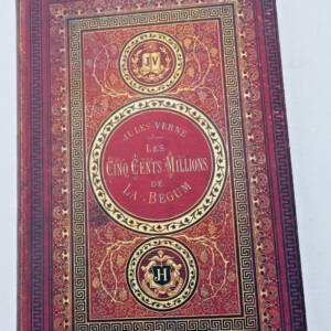Jules Verne Les Cinq Cents Millions de La Begum