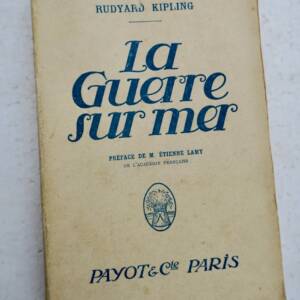 KIPLING RUDYARD LA GUERRE SUR MER