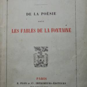 La fontaine De la poésie dans les fables de La Fontaine 1873