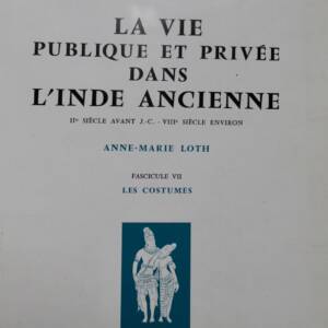 La vie publique et privée dans l'Inde ancienne