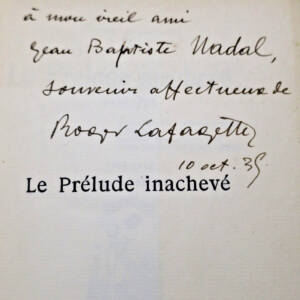 LAFAGETTE Le Prélude Inachevé. Poésies. 1901-1935 EO envoi de l'auteur.