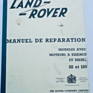 Land-Rover manuel de réparation moteurs à essence et diesel 88 & 109