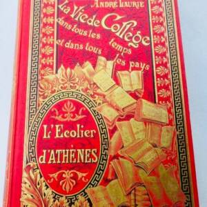 LAURIE André. Illustré par George ROUX. L'Écolier d'Athènes HETZEL
