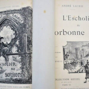 Laurie, André L'Escholier de La Sorbonne Hetzel