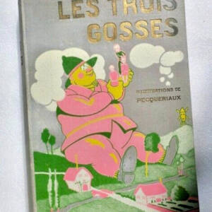 LAUWICK Hervé LES TROIS GOSSES ill-Pecqueriaux