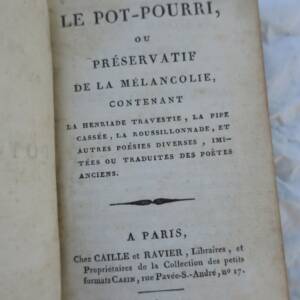 LE POT-POURRI, OU PRÉSERVATIF DE LA MELANCOLIE, CONTENANT LA HENRIADE TRAVESTIE