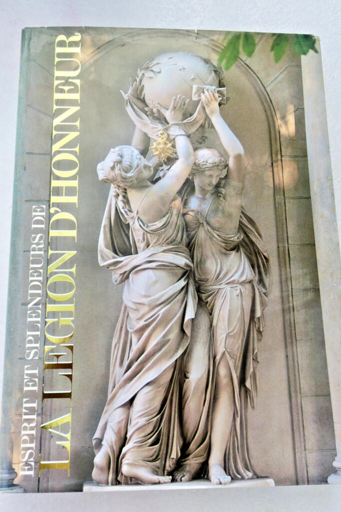 Legion of Honour: Spirit and Splendour
