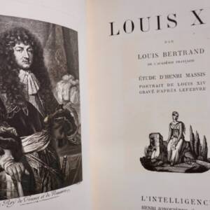 LOUIS XIV. Etude d'Henri Massis 1928