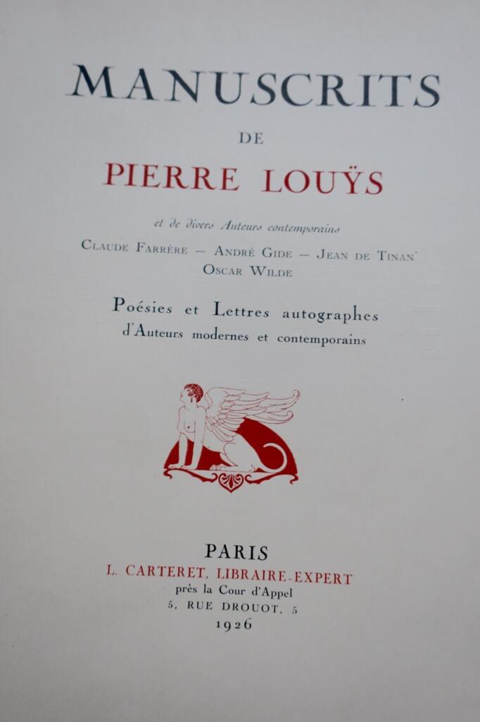 Louÿs Manuscrits de Pierre Louÿs et de divers auteurs contemporains 1926