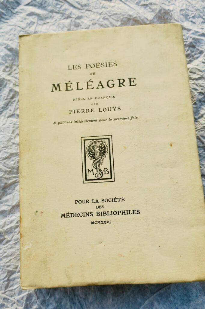 LOUŸS POÉSIES DE MÉLÉAGRE 1926 / vélin