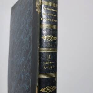 LUNIER Dictionnaire des Sciences et des Arts...