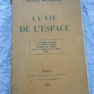 MAETERLINCK MAURICE LA VIE DE L'ESPACE EO + dédicace