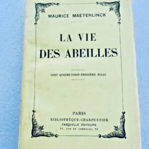 MAETERLINCK, Maurice. La Vie des Abeilles 1937