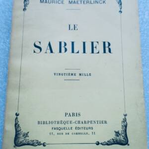 MAETERLINCK Maurice LE SABLIER 1936