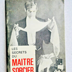 Magie Les secrets du maître sorcier