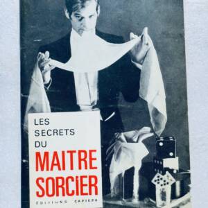 MAGIE secrets du maître sorcier