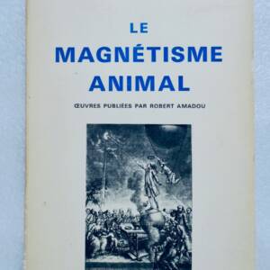 Magnétisme animal Mesmer