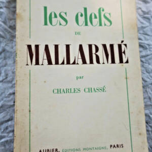 Mallarmé Les clefs de Mallarmé + dédicace