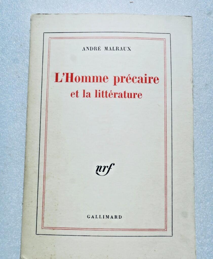 Malraux (André) L’Homme précaire et la Littérature SP