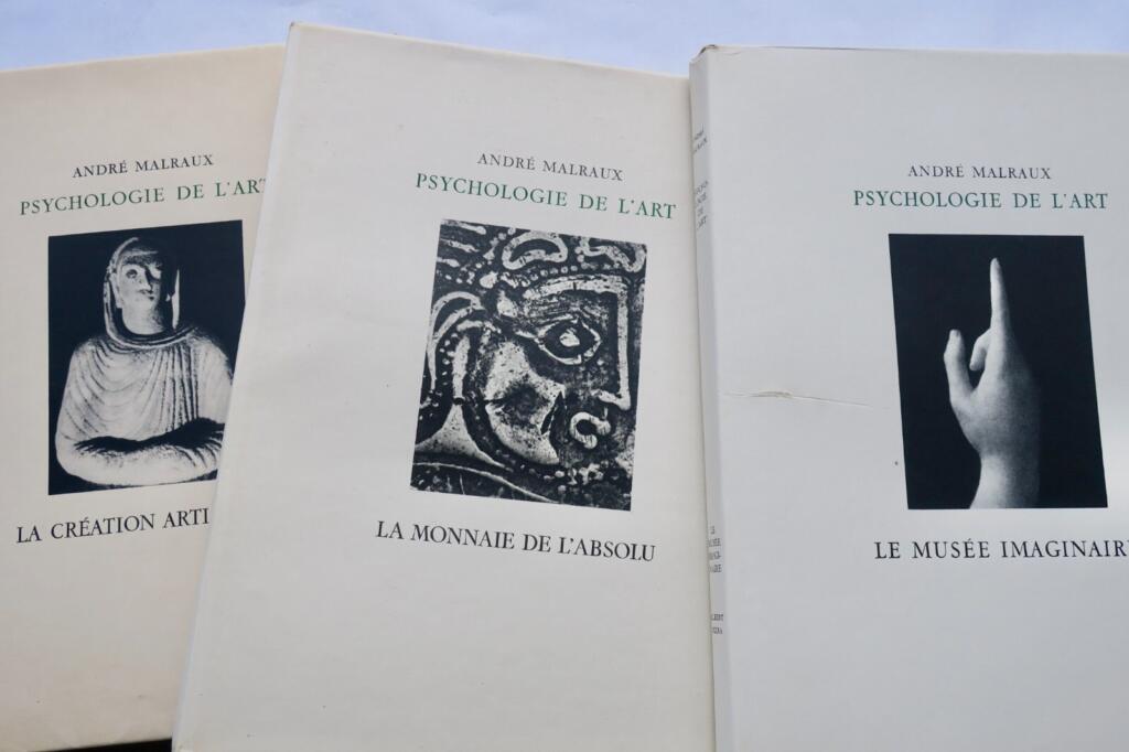 Malraux’s Art Psychology Trilogy