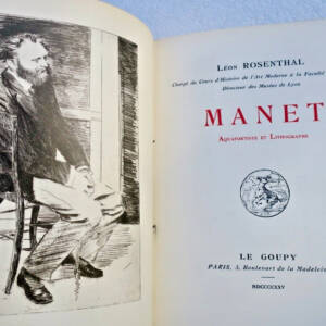 Manet ROSENTHAL, Léon. Manet aquafortiste et lithographe 1925