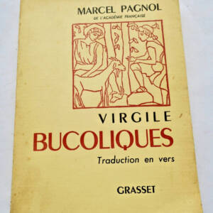 marcel Pagnol VIRGILE Bucoliques S.P. + dédicace