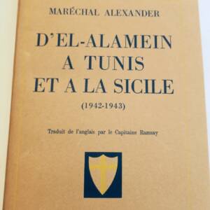 Maréchal ALEXANDER D'El-Alamein à Tunis et à la Sicile (1942-1943) AFRIKAKORPS
