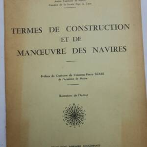 MARINE termes de construction et de manoeuvre des navires